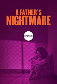 Free Download A Fathers Nightmare Movie-Show-Video in HD Mp4